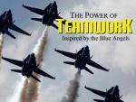 The Power of Teamwork Inspired By The Blue Angels
