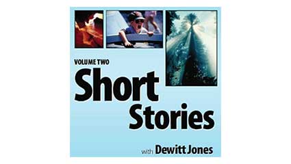 Short Stories: Volume 2 With Dewitt Jones